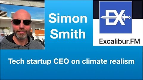 Simon Smith: Tech startup CEO on climate realism, free speech, crypto/bitcoin | Tom Nelson Pod #84