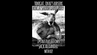 BZ's Berserk Bobcat Saloon Radio Show, 11.21.24, w/JACK ALEXANDER, the Deep State