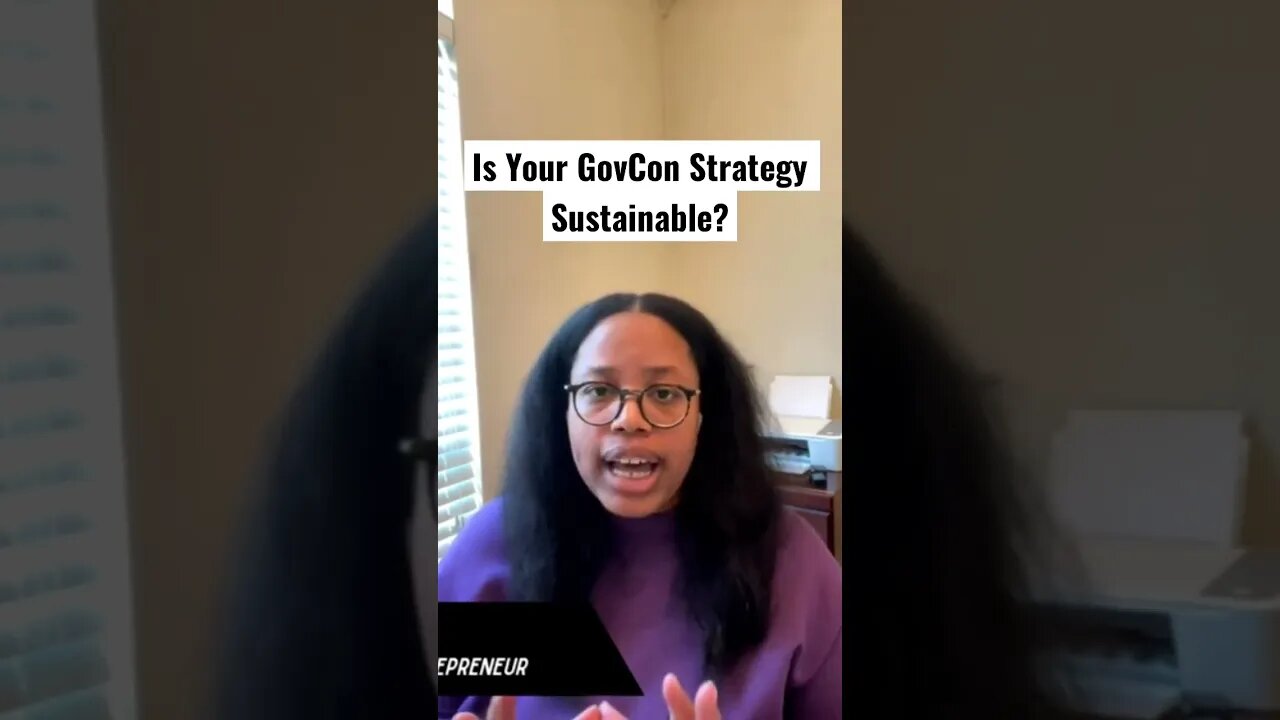 Is Your GovCon Strategy Sustainable? #governmentcontracting #govcon #federal #governmentcontractor