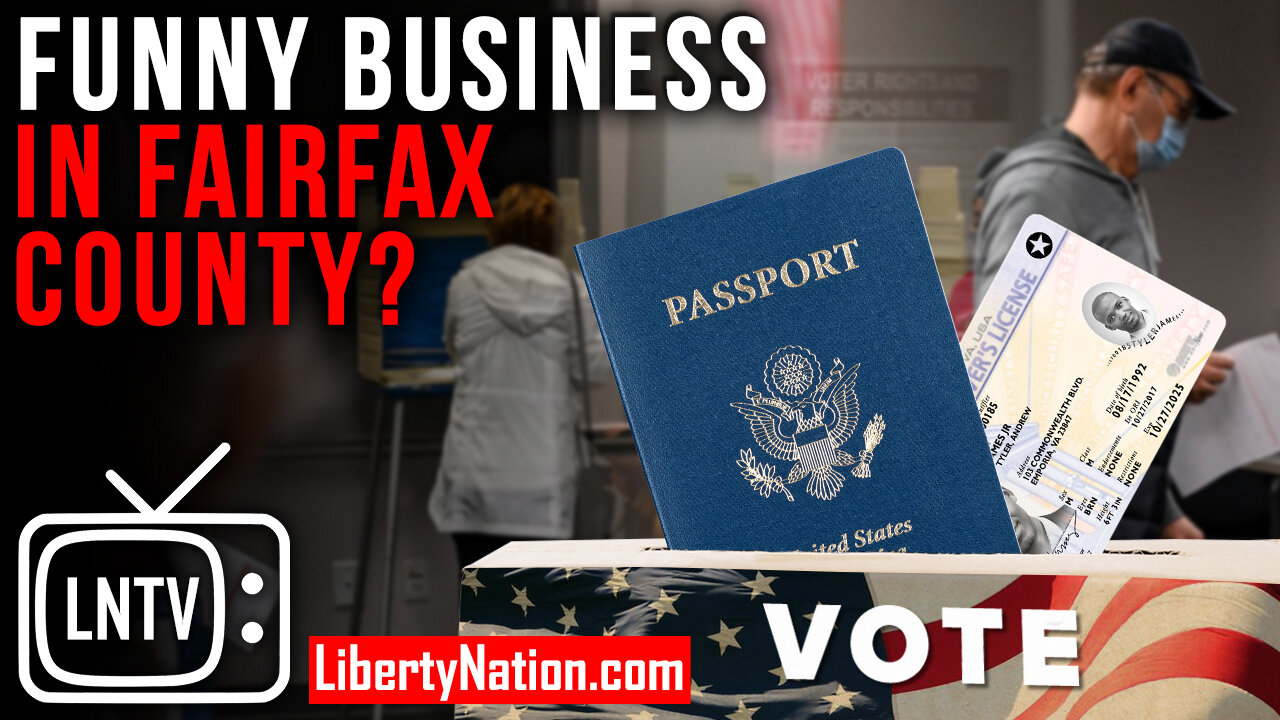 Funny Business in Fairfax County? – LNTV – WATCH NOW!