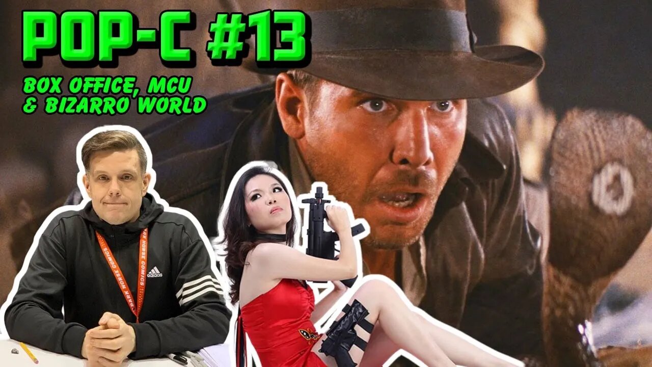 Pop-C with Shane & Yanzi #13: Box Office, MCU & Bizarro World