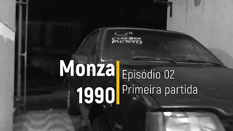 Monza 1990 do Leilão - Primeira partida - Episódio 02