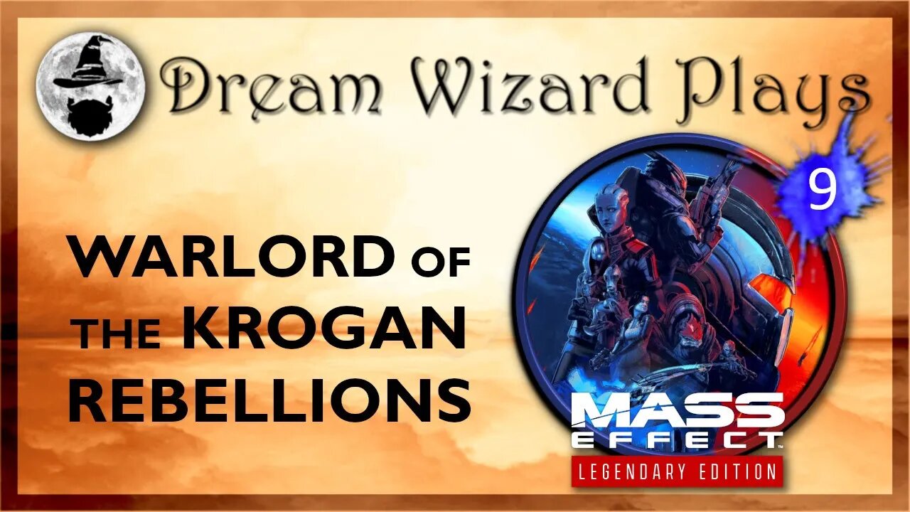 DWP 153 ~ MASS EFFECT Legendary Edition (2021) ~ [#9] "Warlord of the Krogan Rebellions"