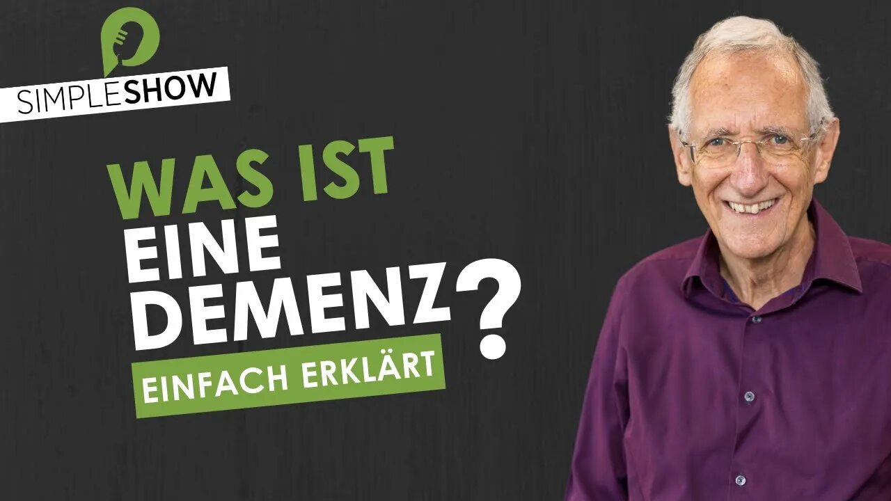 Demenz - einfach erklärt