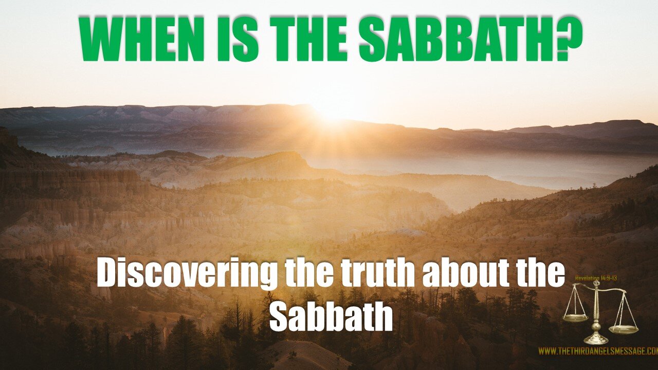 Bible Study - When is the Sabbath?