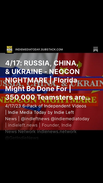 4/17: RUSSIA, CHINA, & UKRAINE - NEOCON NIGHTMARE | Florida Might Be Done For +
