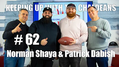 Keeping Up With the Chaldeans: With Norman Shaya & Patrick Dabish - Front Runners Podcast