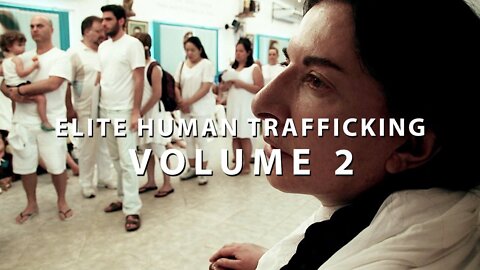Elite Human Trafficking | Vol 2 | Edited by Mouthy Buddha.