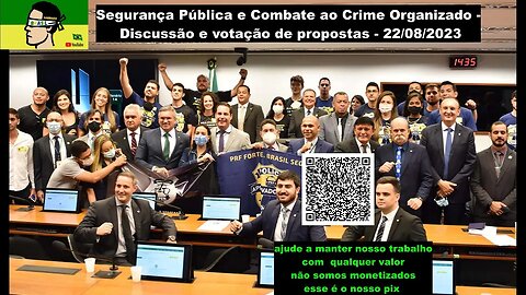 Segurança Pública e Combate ao Crime Organizado - Discussão e votação de propostas - 22/08/2023