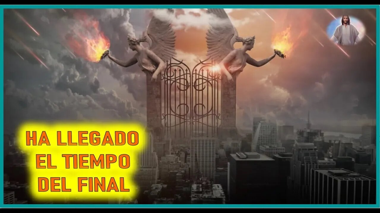 MENSAJE DE JESUCRISTO A MIRIAM CORSINI - HA LLEGADO EL TIEMPO DEL FINAL