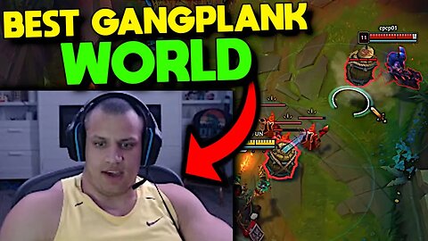 Tyler1 World Class Gangplank