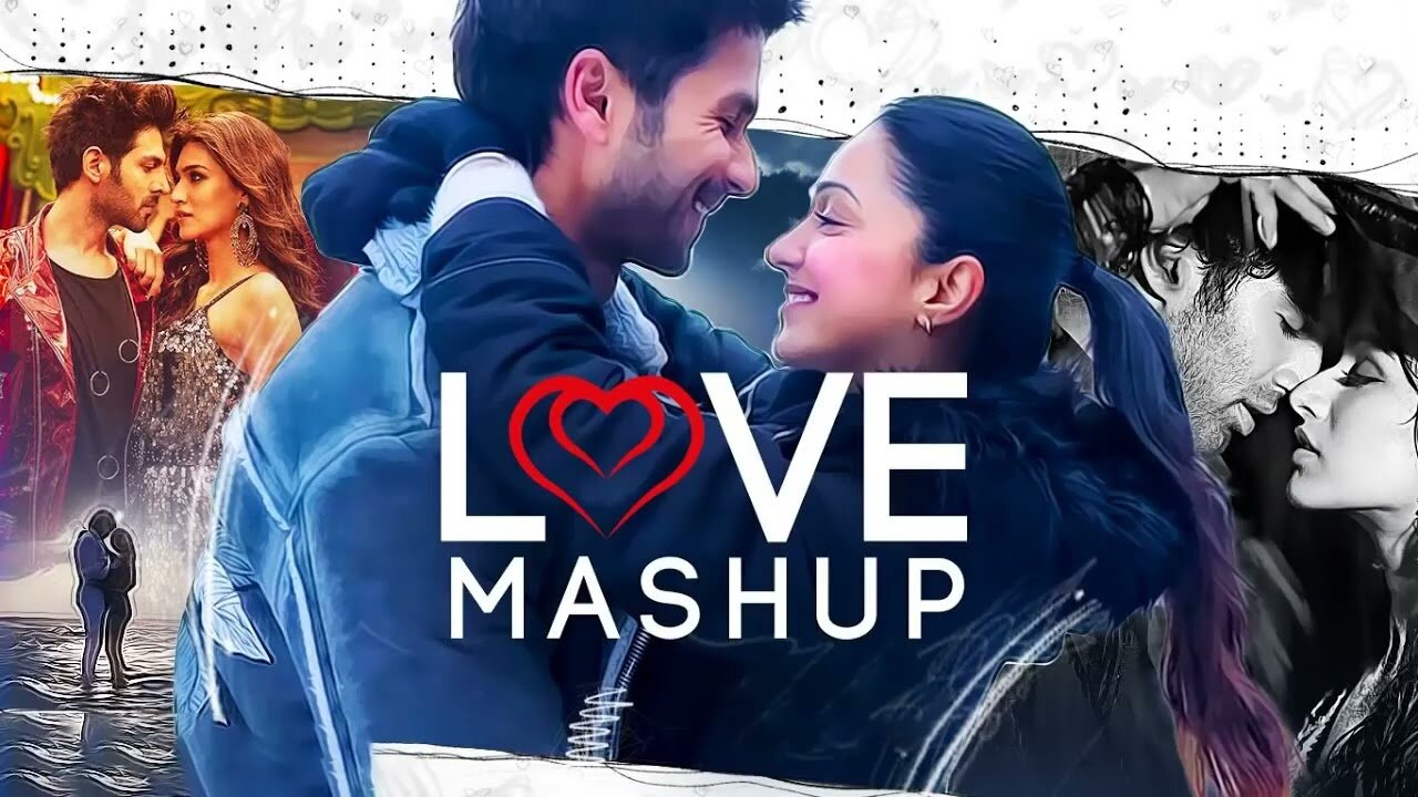 Love Mashup Songs | Latest Mashup Songs| Trending Mashup Songs