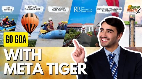 Meta Tiger Plan Share with GOA tour #GOATOUR #metatiger