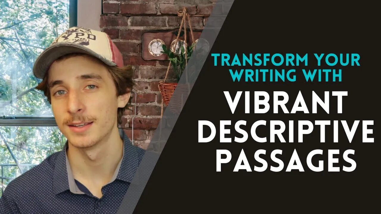 Transform Your Writing with Vibrant Descriptive Passages