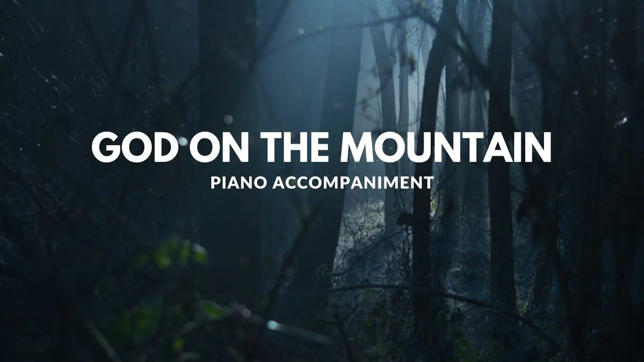 God on the Mountain (Piano Accompaniment)