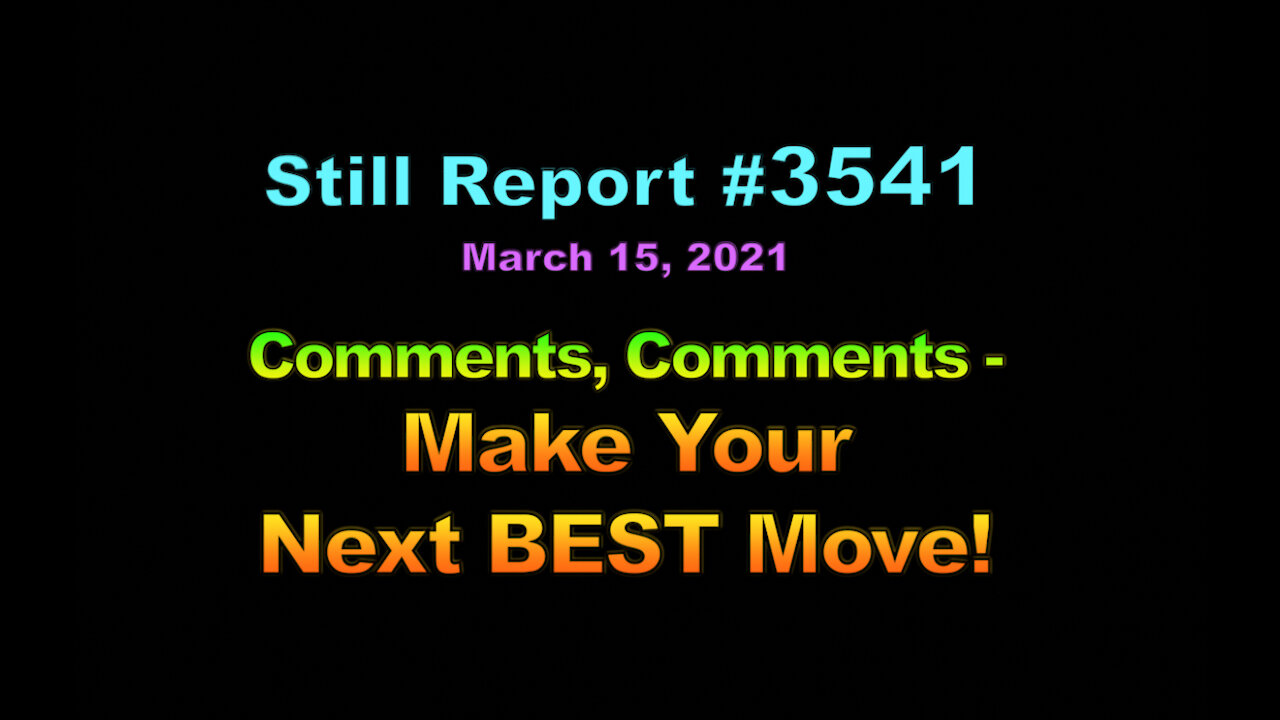 Comments, Comments – Make Your Next BEST Move, 3541