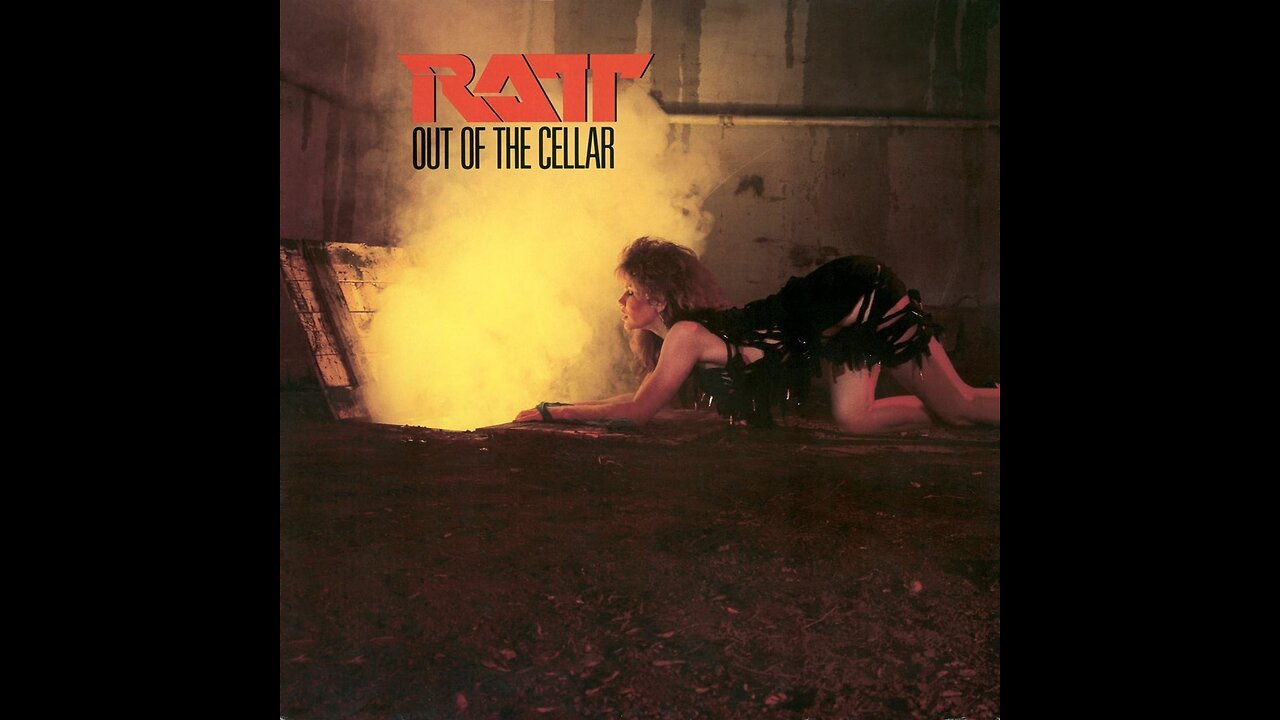 Ratt - Out Of The Cellar