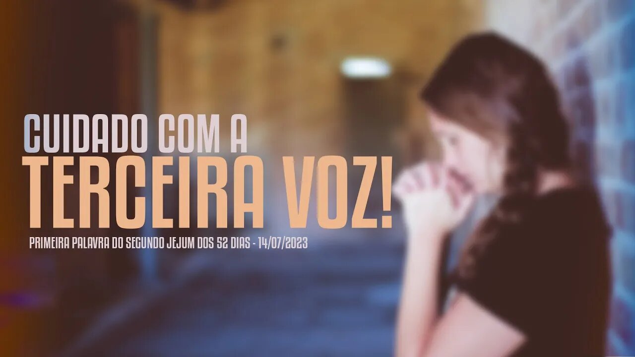 Cuidado com a terceira voz | Palavra de Vida e Fé