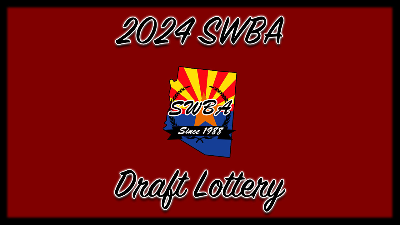 2024 SWBA Draft Lottery