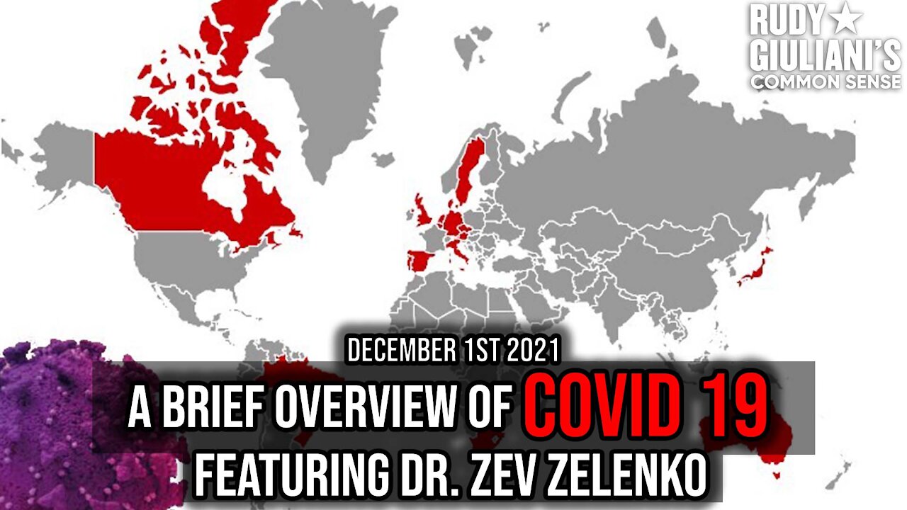 A Brief Overview of COVID 19: Featuring Dr. Zev Zelenko | Rudy Giuliani | December 2nd 2021 | Ep 192