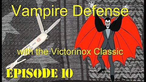 Self Defense Against a Vampire