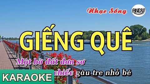 GIẾNG QUÊ KARAOKE - BEAT CHUẨN NHẠC SỐNG KARAOKE ANDY 2019 ( Giếng Quê Karaoke Bùi Lê Mận )