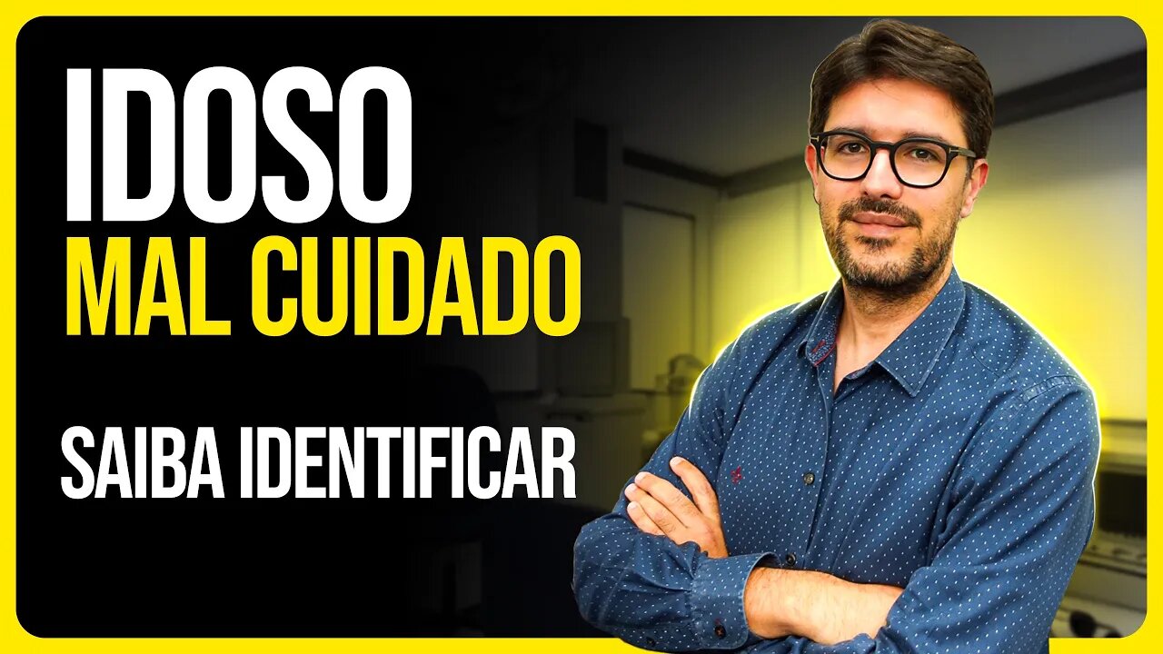 Avaliação do Idoso - Como Saber Se o Idoso Está Bem Cuidado