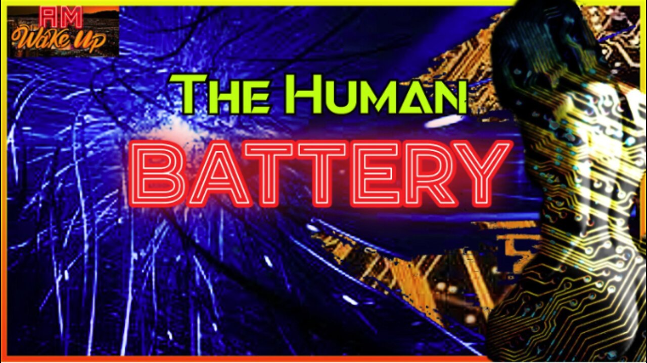 The Human Battery