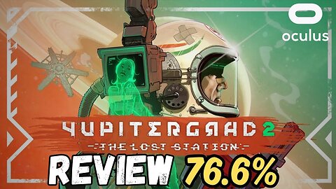 Yupitergrad 2 The Lost Station REVIEW on the Quest 3