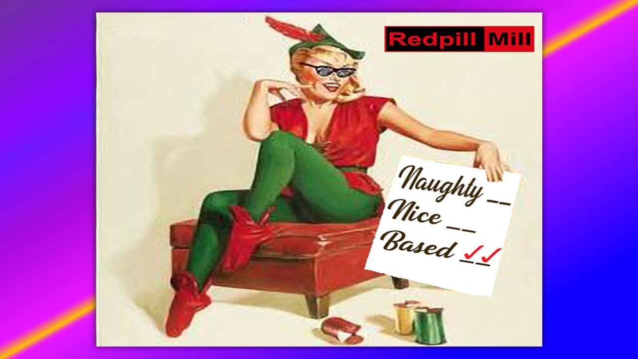 I SAW MOMMY REDPILLING SANTA CLAUS - BY REDPILL MILL