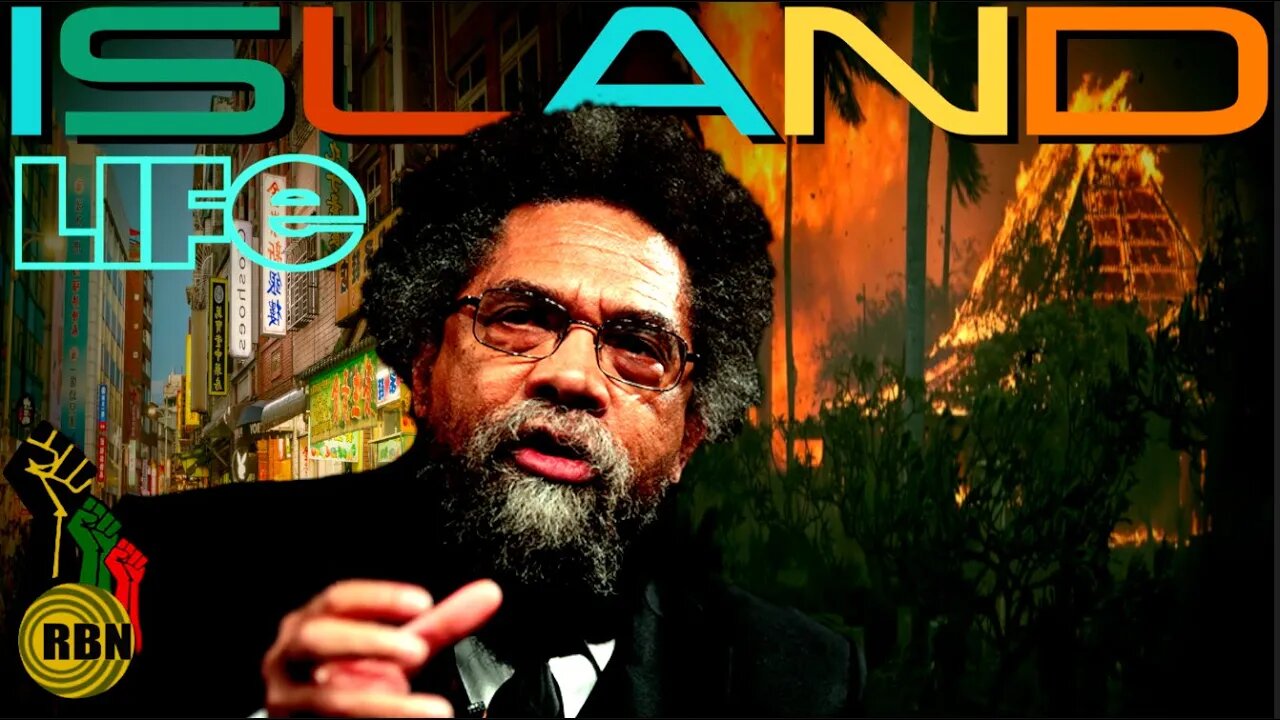 Dr. Cornel West Speaks on China & Territorial Expansion | Maui Disaster & Ties to Ukraine Funding