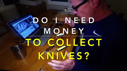 Can I afford to collect older knives?