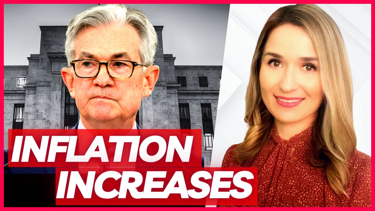 🔴 BAD NEWS FOR POWELL: Latest Inflation Numbers Increase, Fed's Pivot Is Unlikely