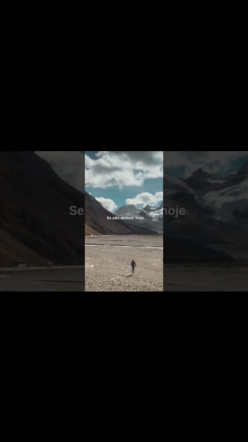 Você só vencerá amanhã se…