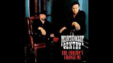 Montgomery / Gentry - She Couldn't Change Me