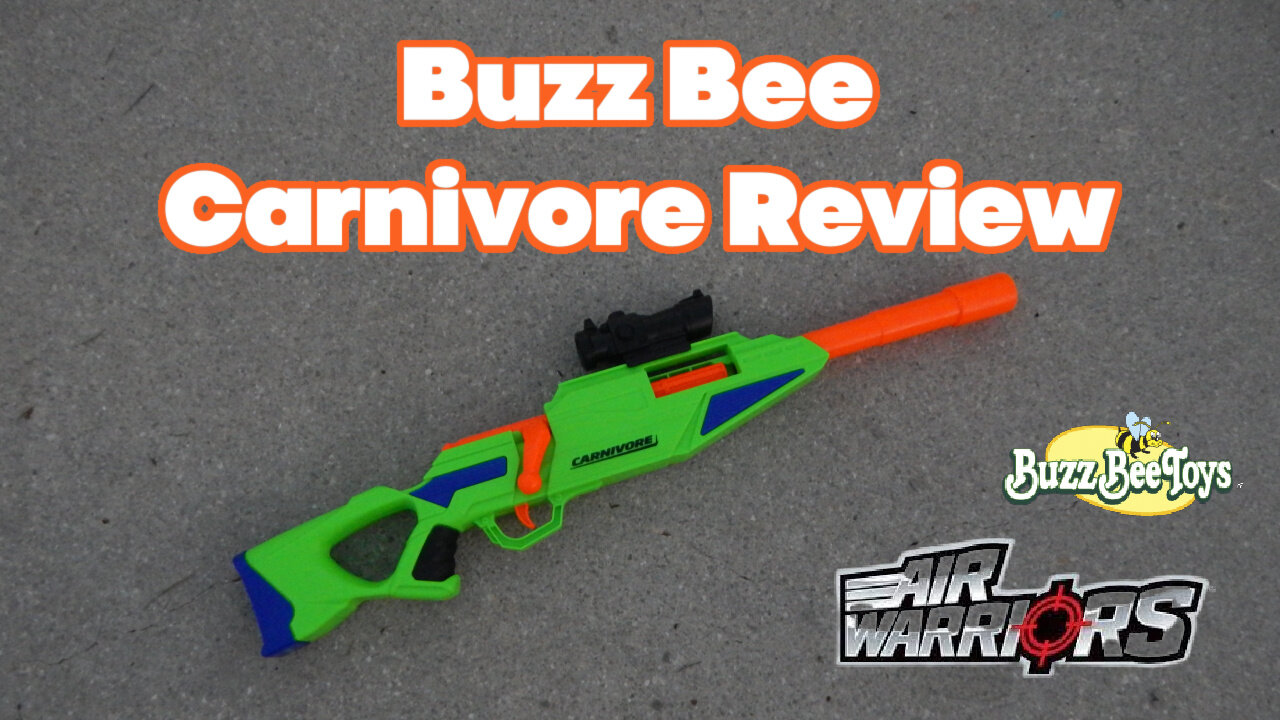 Buzz Bee Air Warriors Carnivore Review