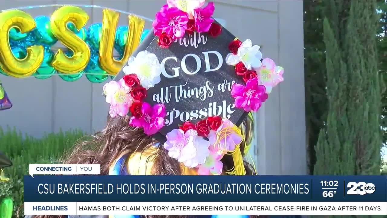 CSU Bakersfield graduates on what it means to have an in-person graduation ceremony in 2021