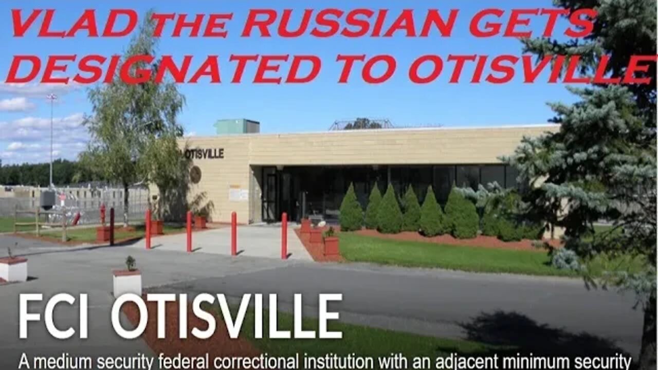 Otisville Federal Prison Camp - Vlad gets 18 month sentence to The Last True Club Fed