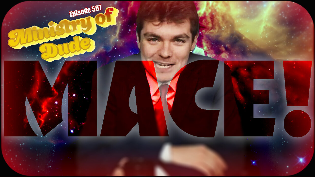 Nick Fuentes MACES Trespasser | Ministry of Dude #567