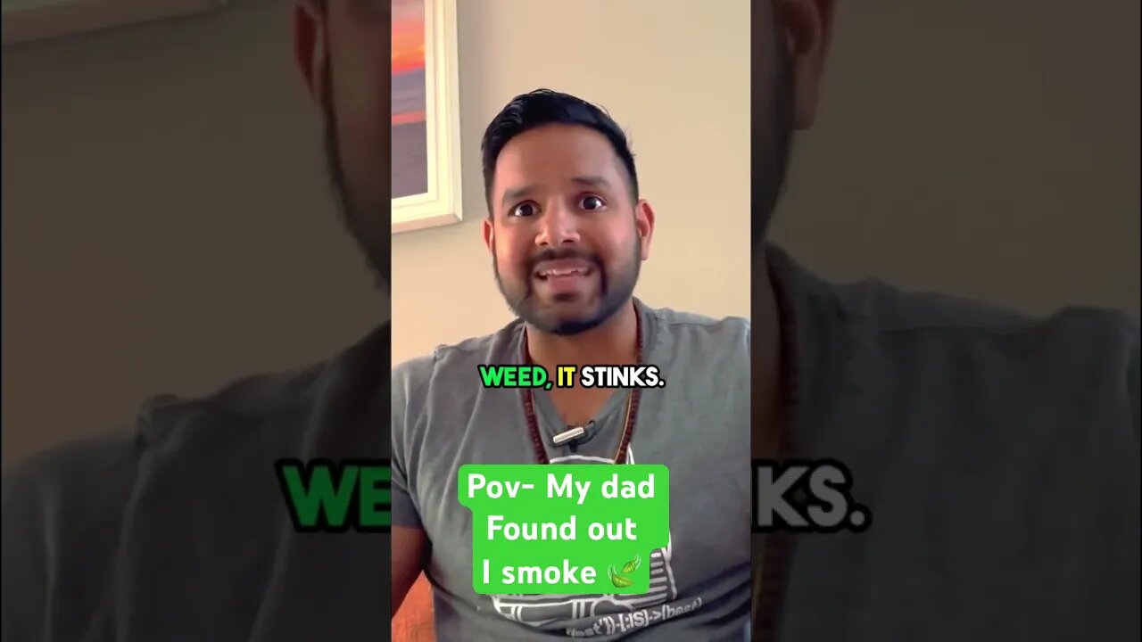 My Dad Reaction To Finding Out I Smoke Weed #askabhinav #za #parenting