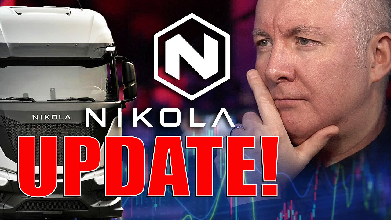 NKLA Stock - Nikola UPDATE! - Martyn Lucas Investor