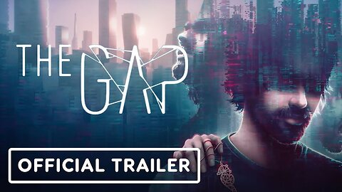 The Gap - Official Nintendo Switch Launch Trailer