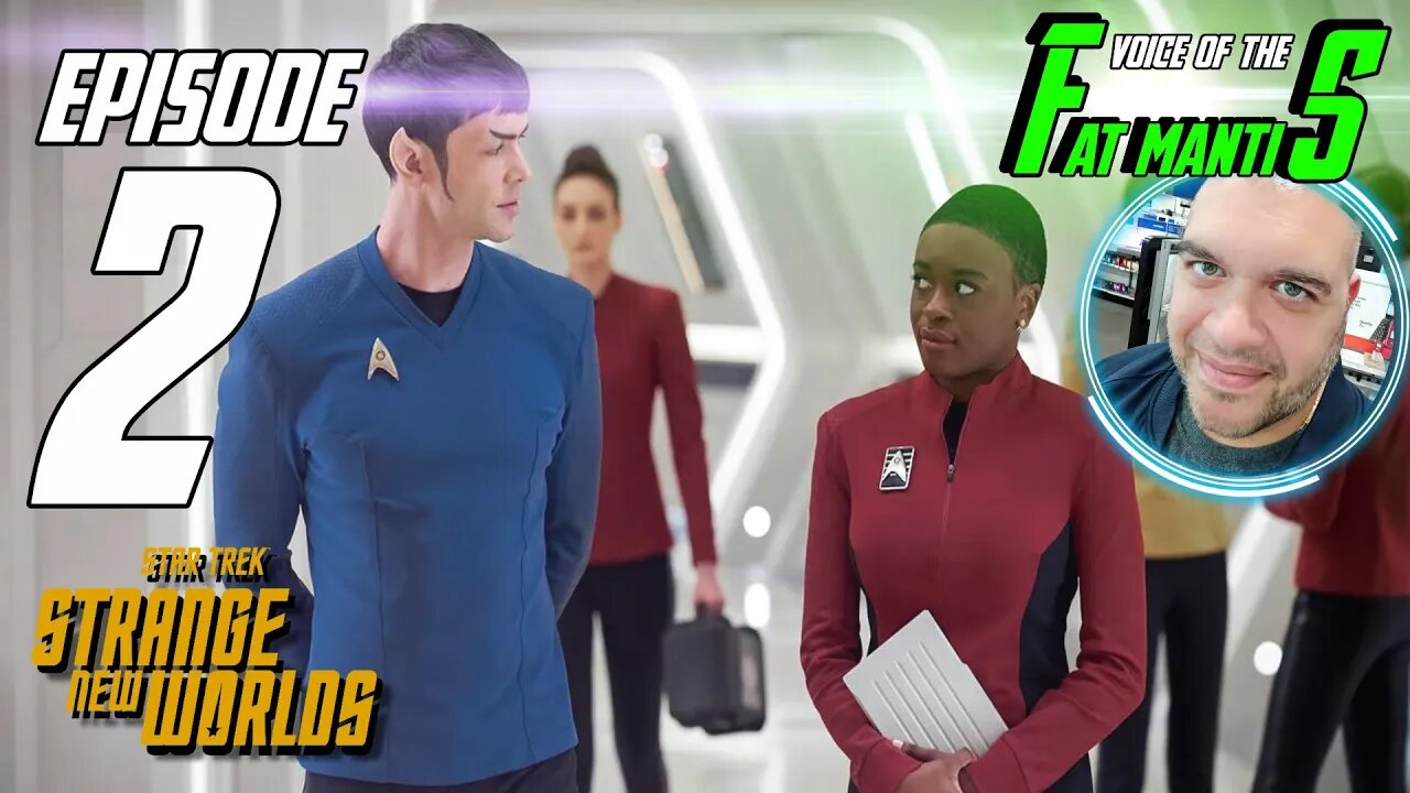 STAR TREK: Strange New Worlds - Episode 2 Review