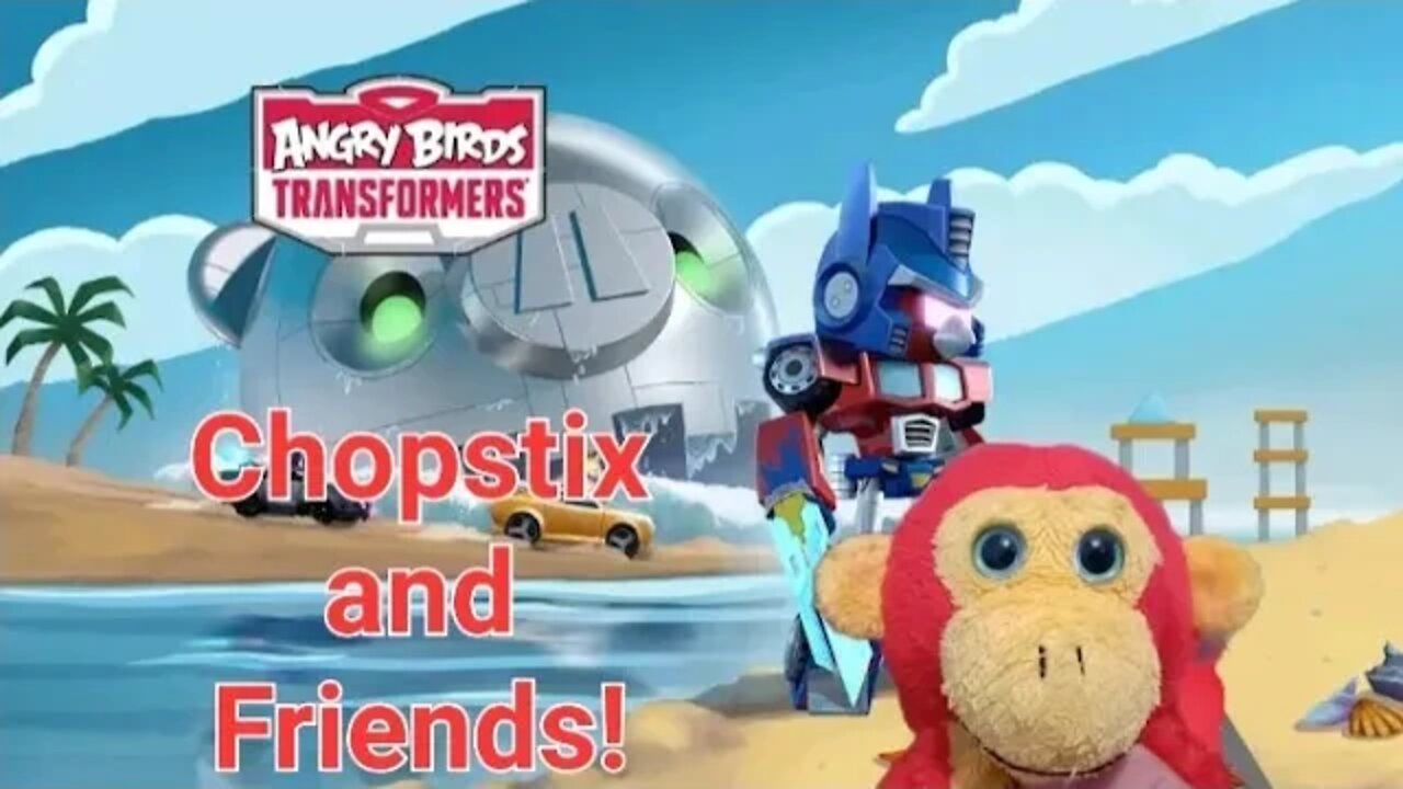 Chopstix and Friends! Angry Birds Transformers part 5! #angrybirdstransformers #angrybirds #gaming