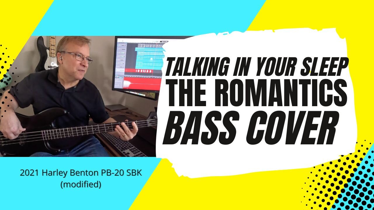 Talking In Your Sleep - The Romantics - bass cover | Harley Benton PK-20 SBK bass (modified)