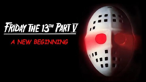 FRIDAY THE 13TH PART 5: A NEW BEGINNING 1985 You Can't Keep a Good Series Down FULL MOVIE HD & W/S