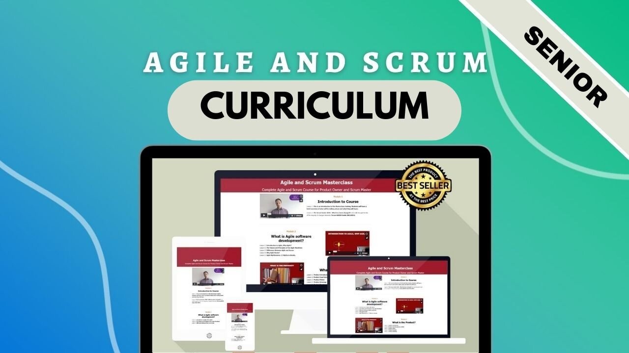 SENIOR Scrum Program Curriculum | What You'll Learn in Our Agile Masterclass