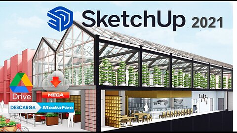 Instalar y Activar SketchUp 2021 - Multilenguaje - LICENCIA ILIMITADA