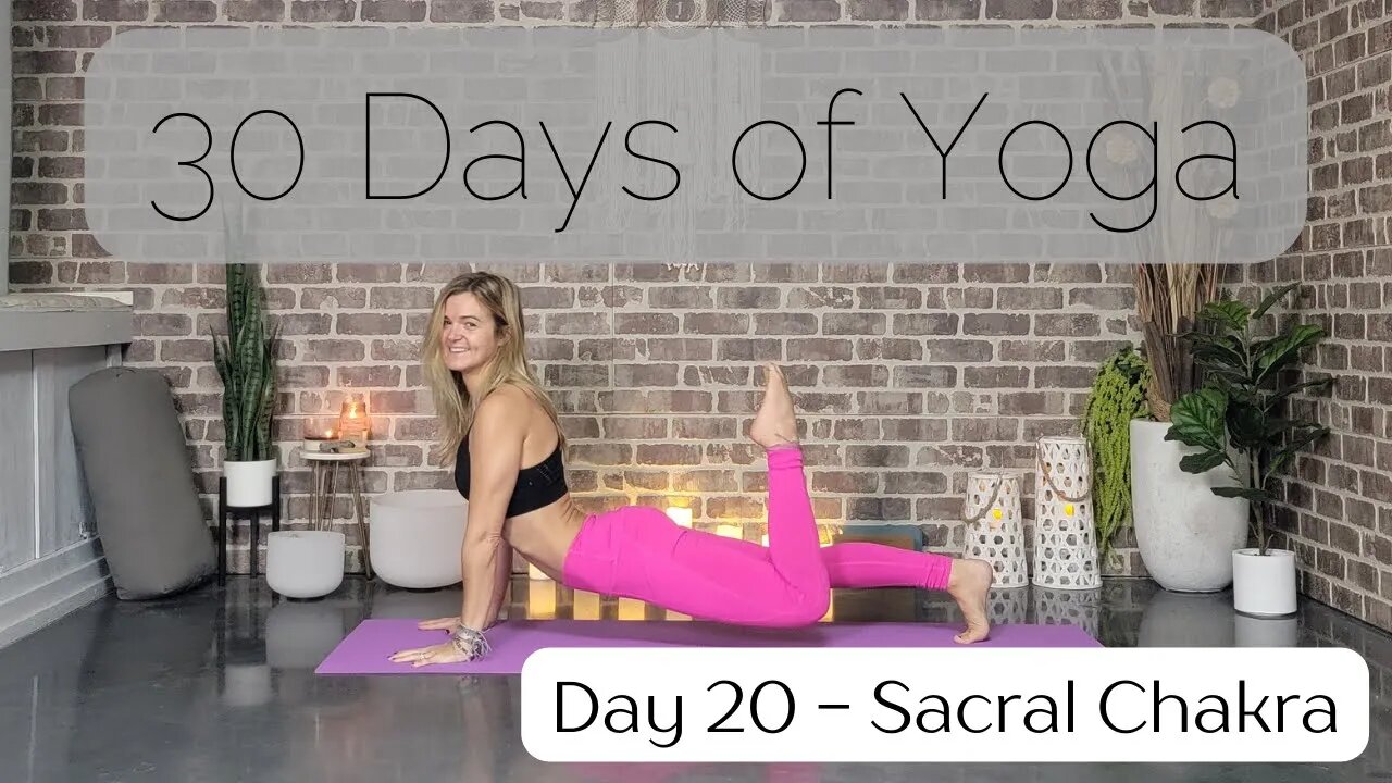 Day 20 Sacral Chakra Yoga Flow for Hips || 30 Days of Yoga to Unearth Yourself | Yoga with Stephanie