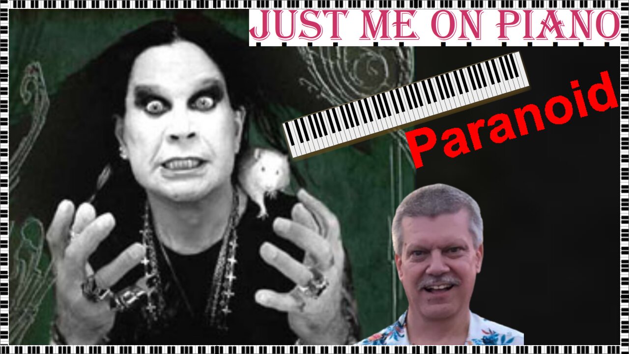 Brooding Heavy Metal song - Paranoid (Black Sabbath) covered by Just Me on Piano / Vocal